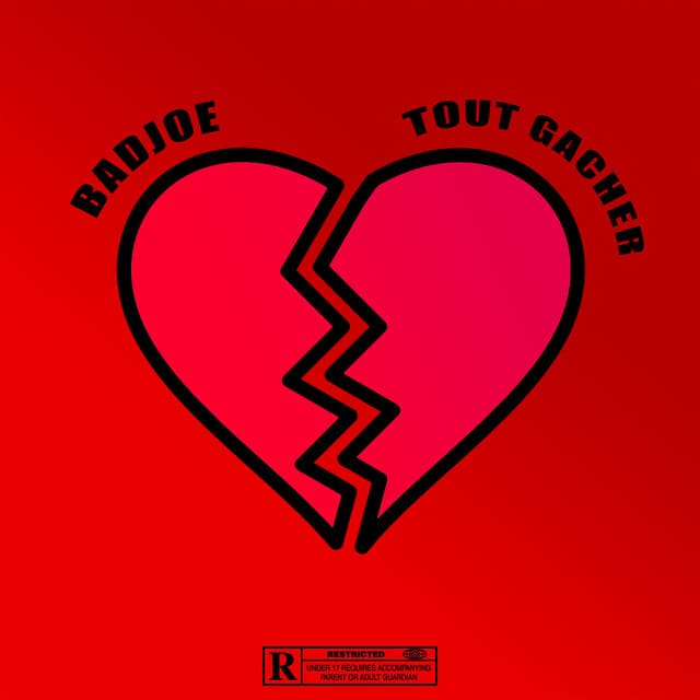Pochette — Tout gâcher — Badjoe