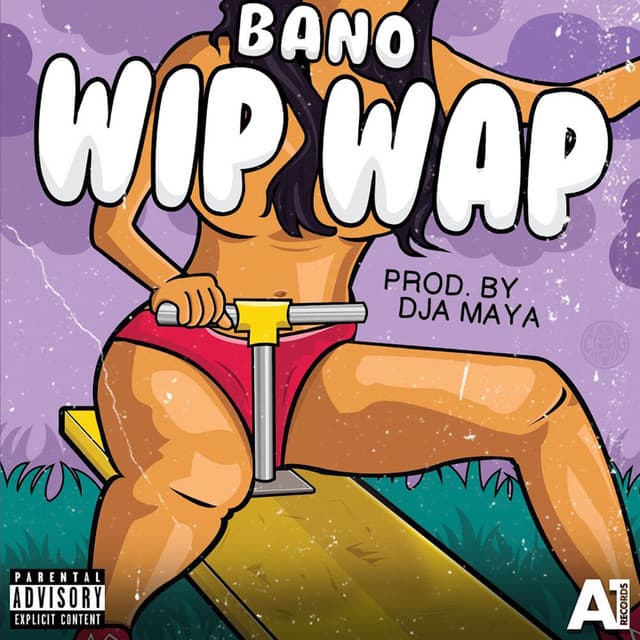 Cover artwork — Wip Wap (Produced by Djamaya) — Bano