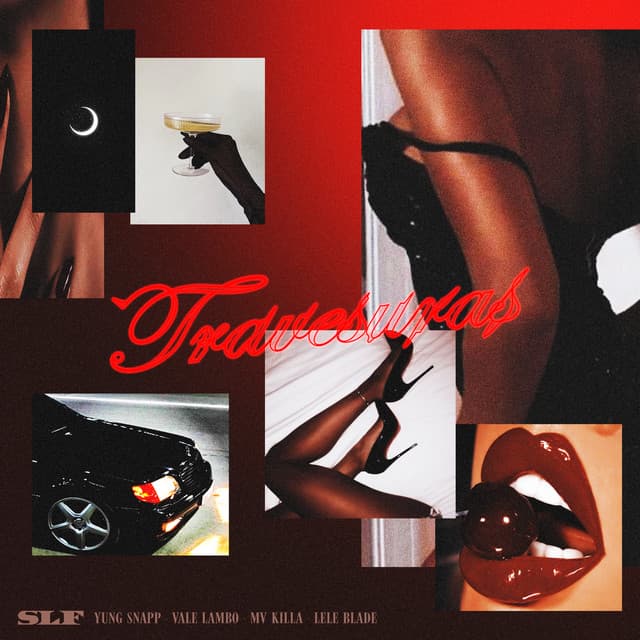 Pochette — TRAVESURAS (feat. MV Killa, Yung Snapp, Lele Blade, Vale Lambo) — SLF