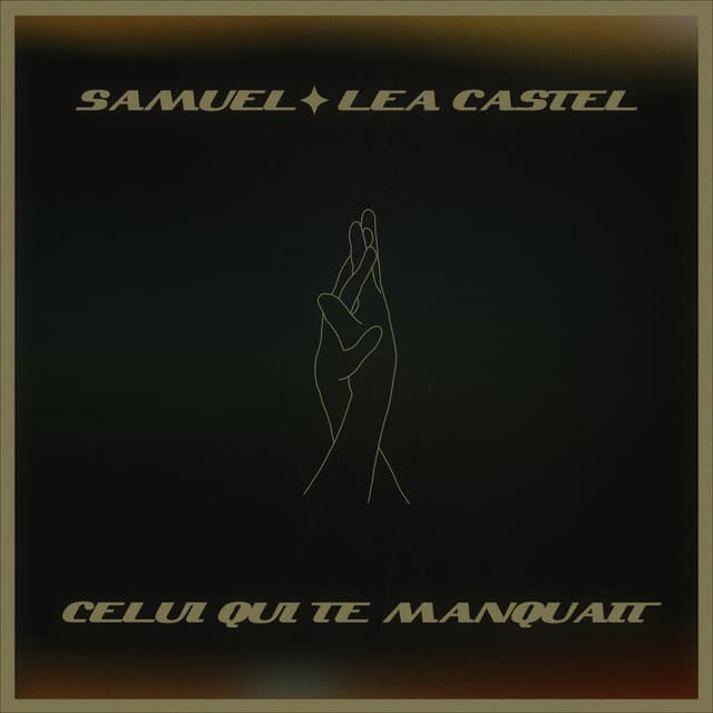 Pochette — Celui qui te manquait — Samuel