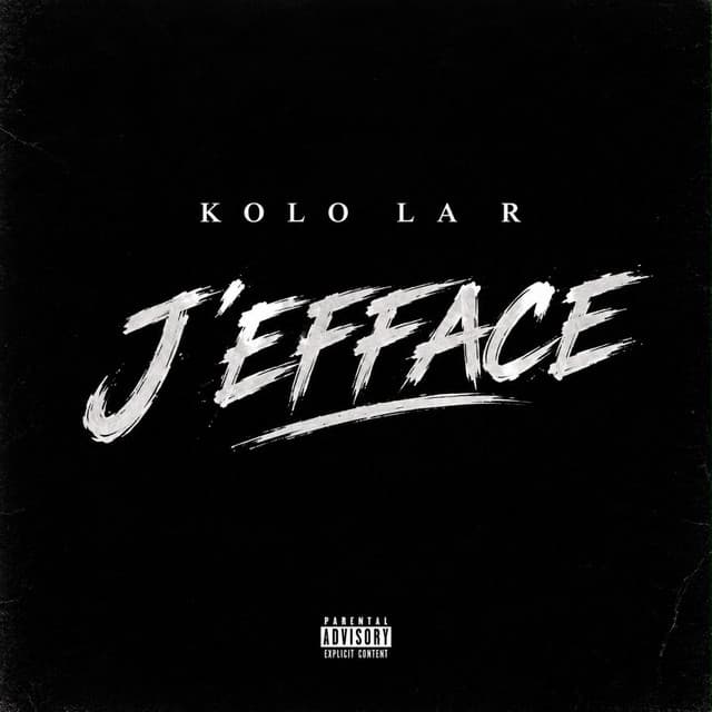 Cover artwork — J'éfface — KOLO LA R