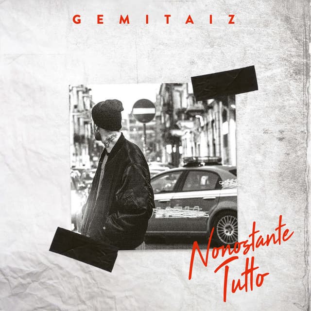 Cover artwork — Nonostante Tutto (Inediti, Rarità, Live E Remix) — Gemitaiz