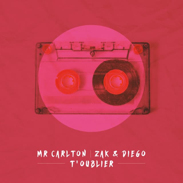 Pochette — T'oublier — Mr Carlton