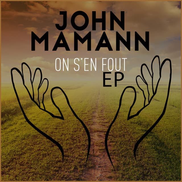 Pochette — On s'en fout — John Mamann