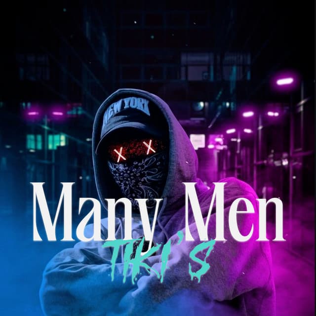 Cover artwork — Many Men — Tiki'S