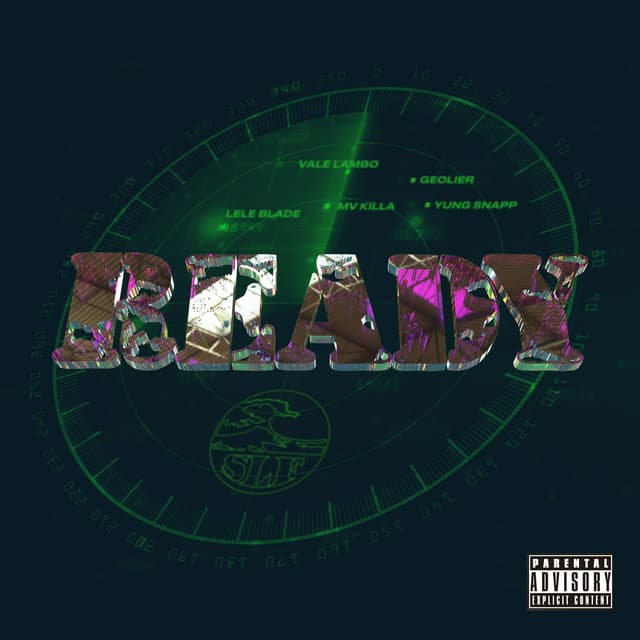 Pochette — READY (feat. MV Killa, Yung Snapp, Lele Blade, Vale Lambo, Geolier) — SLF