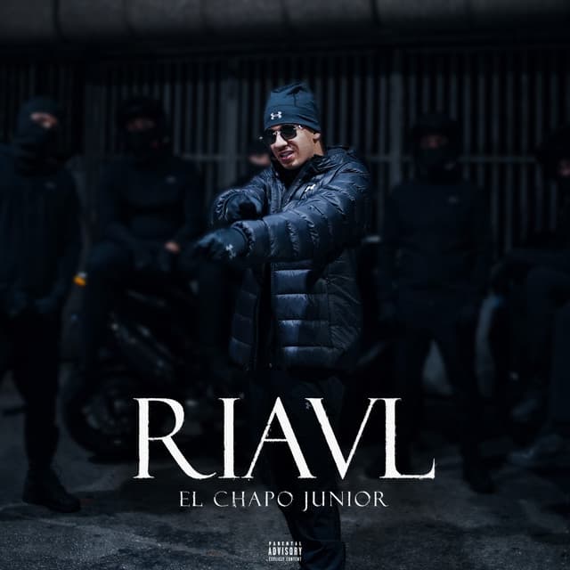 Pochette — RIAVL — El Chapo Junior