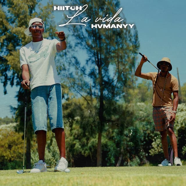 Pochette — La vida — Hiitch