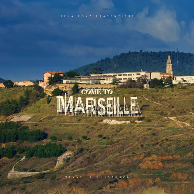 Pochette — COME TO MARSEILLE — Veysel