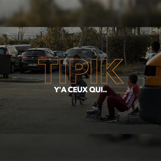 Pochette — Y'a ceux qui .. — Tipik
