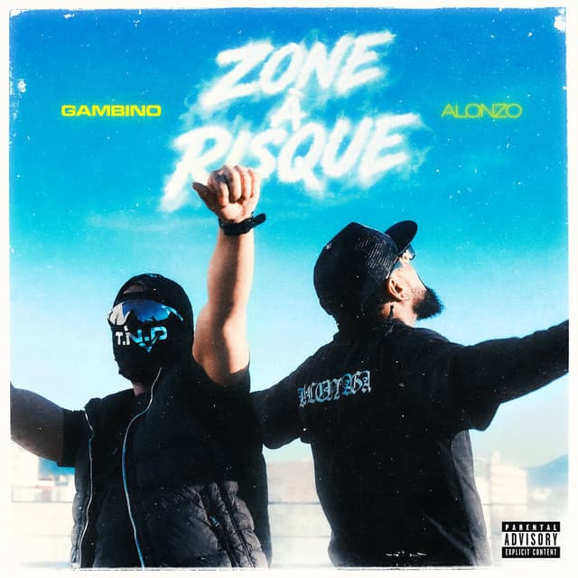 Pochette — Zone à risque — Gambino