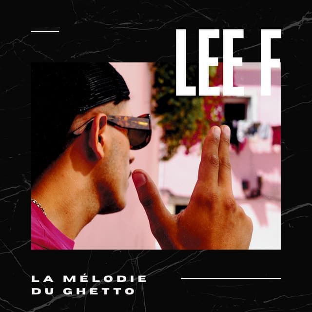 Pochette — La melodie du ghetto — LEE F