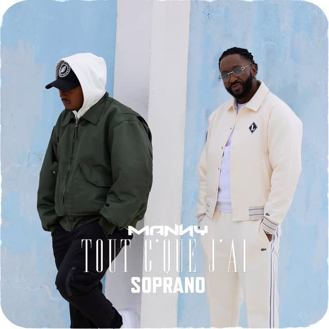 Pochette — Tout c'que j'ai — Manny