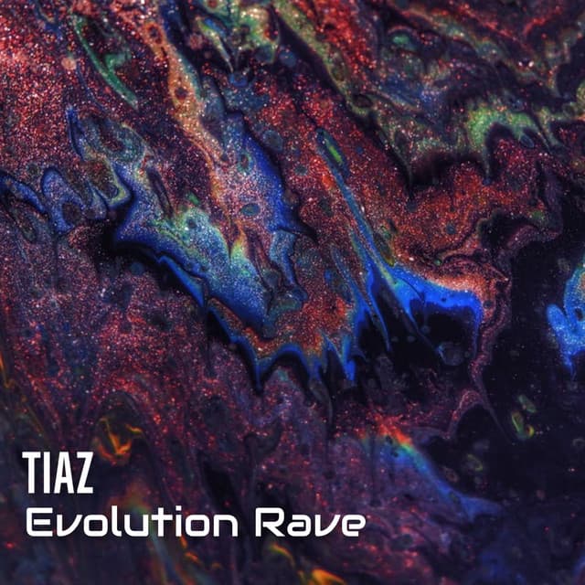 Cover artwork — Evolution Rave — Tiaz