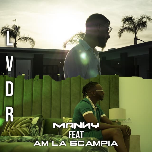 Pochette — LVDR (feat. AM La Scampia) — Manny