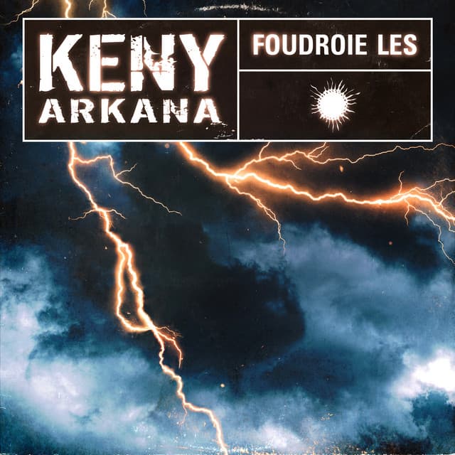 Pochette — Foudroie les — Keny Arkana