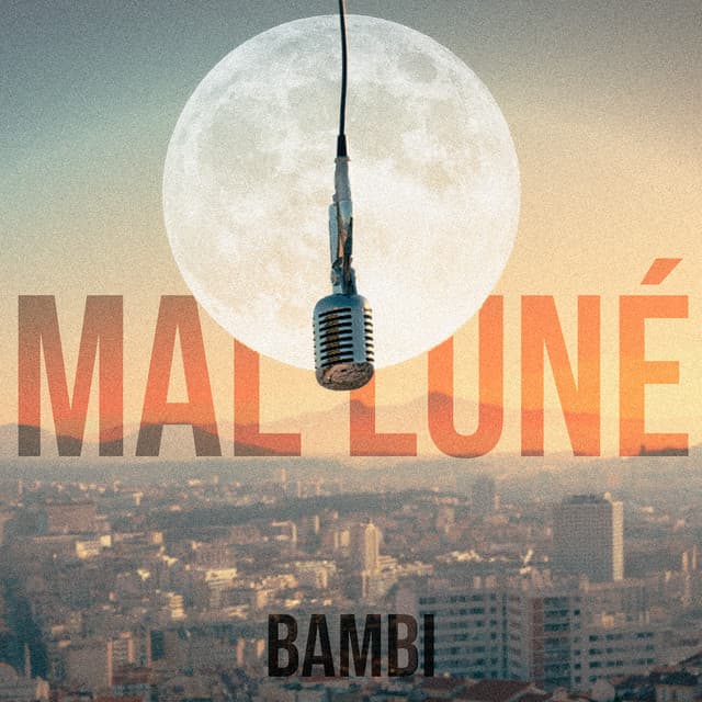 Pochette — Mal Luné — BAMBI