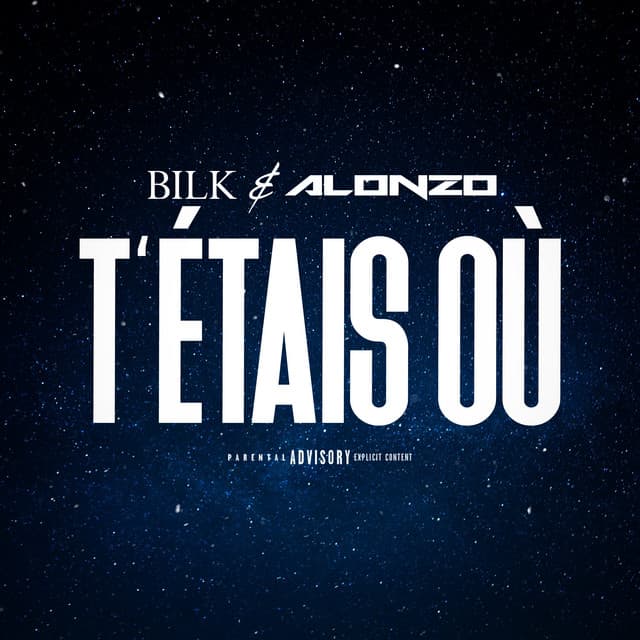 Pochette — T'étais où — Alonzo