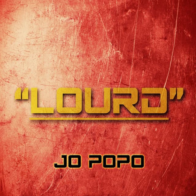 Pochette — Lourd — Jo Popo