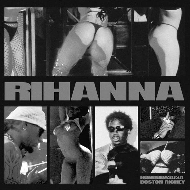 Cover artwork — RIHANNA (feat. Real Boston Richey) — Rondodasosa