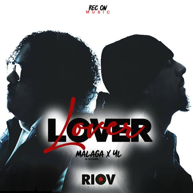 Pochette — Lover — MALAGA B-SQUAD