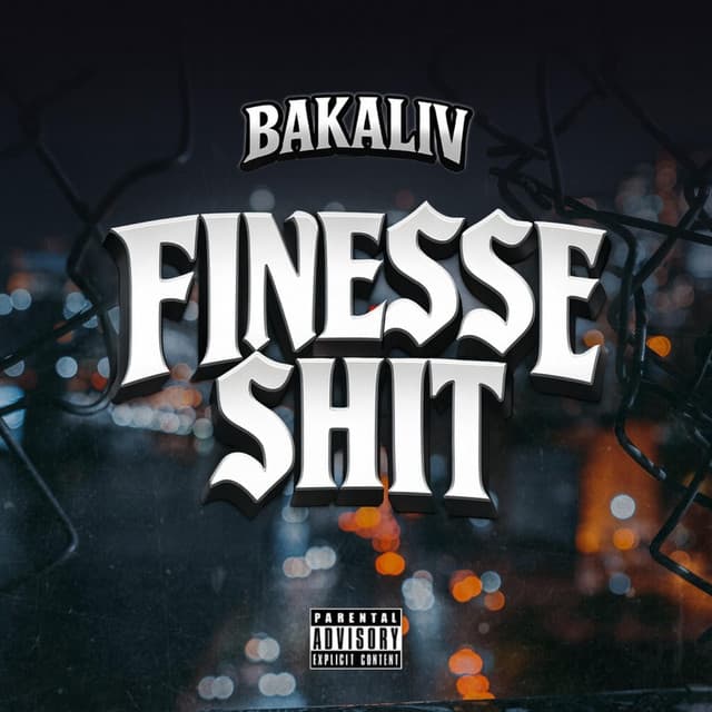Cover artwork — Finesse $hit — Bakaliv
