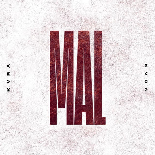 Pochette — Mal — KVRA