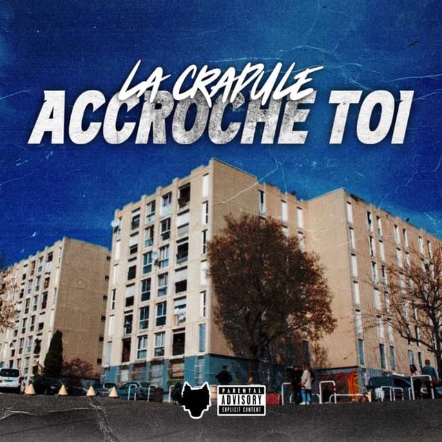 Cover artwork — Accroche Toi — La Crapule