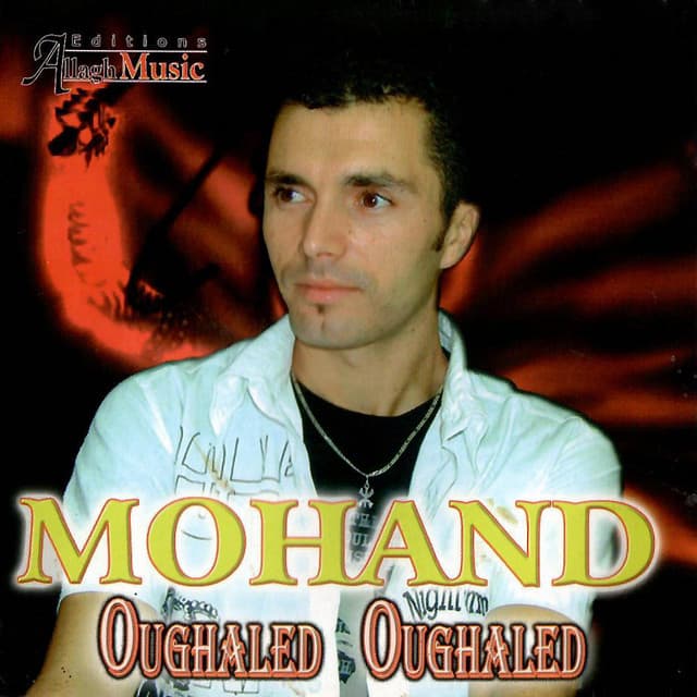 Pochette — Oughaled Oughaled — Mohand