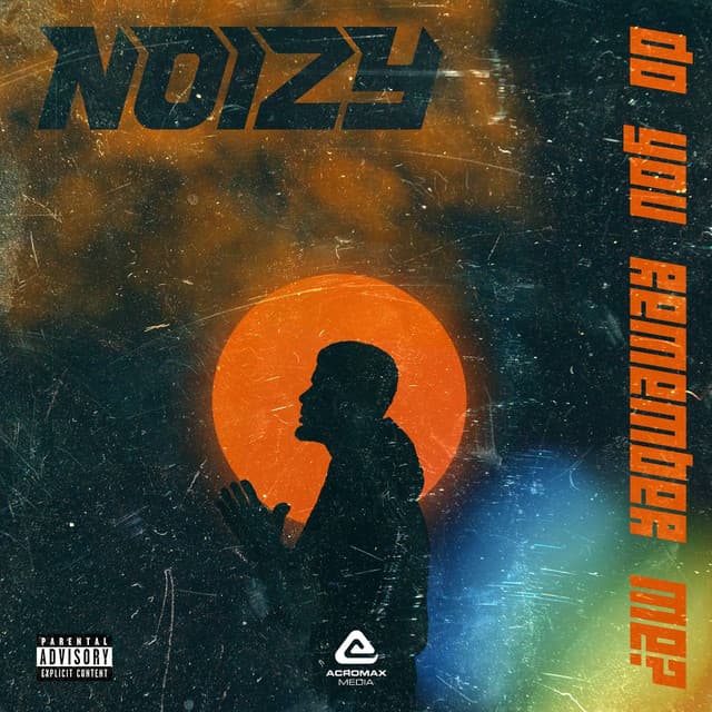 Pochette — DO YOU REMEMBER ME? — Noizy